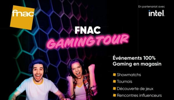 Le 13 juillet, le Fnac Gaming Tour posera ses valises à Lyon