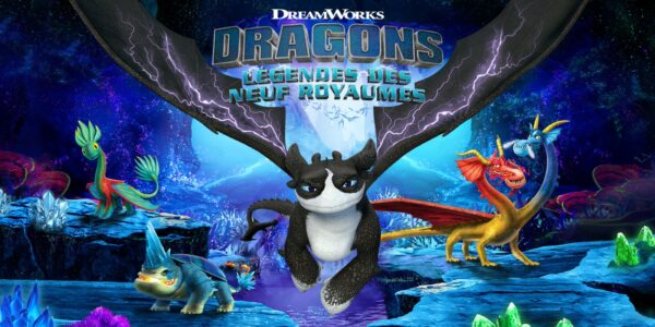 DreamWorks Dragons : Légendes des Neufs Royaumes - DreamWorks Dragons Légendes des Neufs Royaumes - DreamWorks Dragons: Légendes des Neufs Royaumes