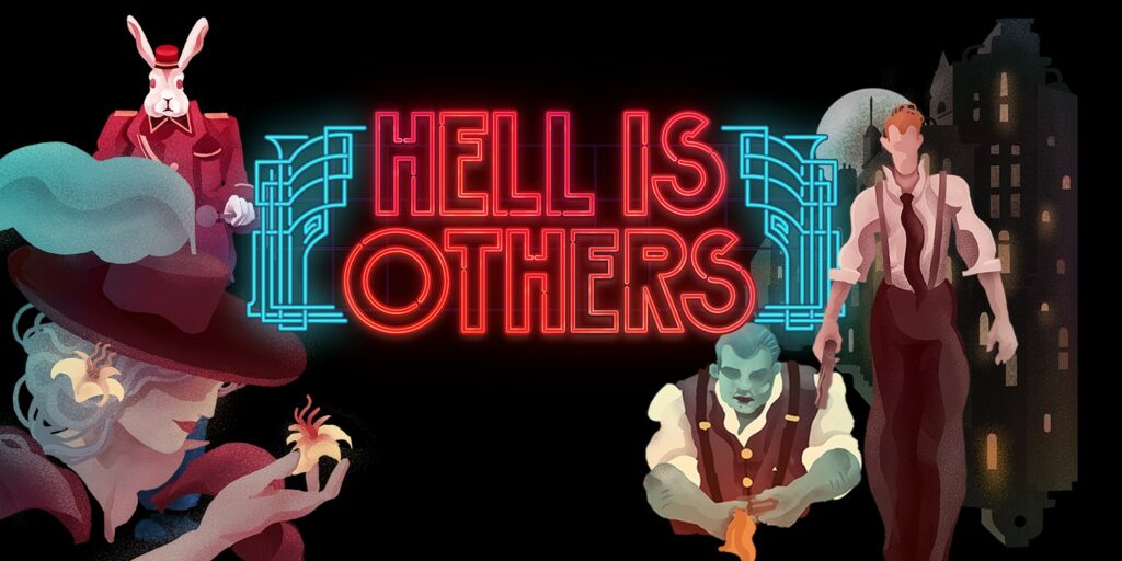 Hell is Others