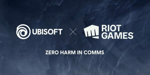 Ubisoft Riot Games Zero Harm in Comms