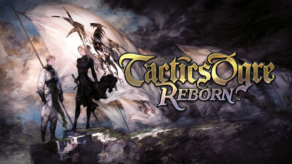 Tactics Ogre: Reborn - Tactics Ogre Reborn - Tactics Ogre : Reborn