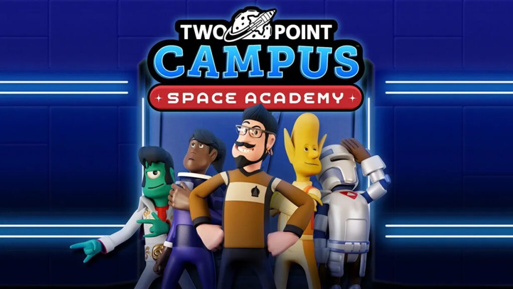 Two Point Campus : Académie Spatiale