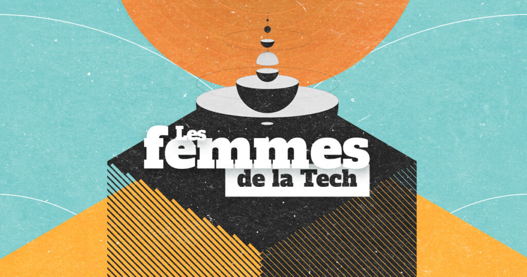 Epitech - féminisation des métiers de la Tech - Les femmes de la Tech