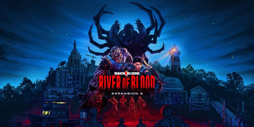 Back 4 Blood DLC River of Blood