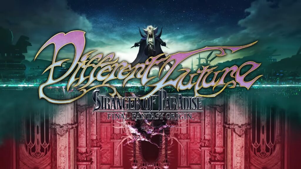 DLC DIFFERENT FUTURE STRANGER OF PARADISE FINAL FANTASY ORIGIN