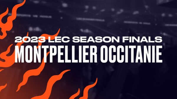 League of Legends - LoL eSports - LEC 2023 - Montpellier