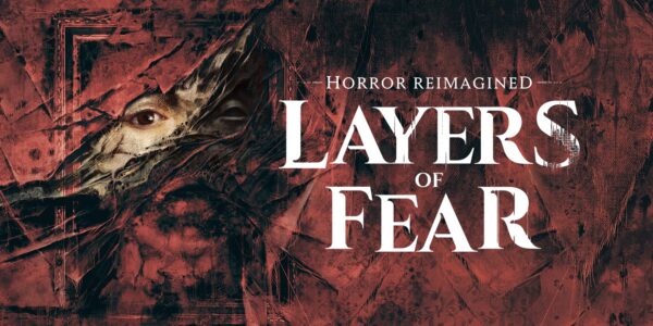 Layers of Fear (2023) – Bloober Team dévoile du gameplay