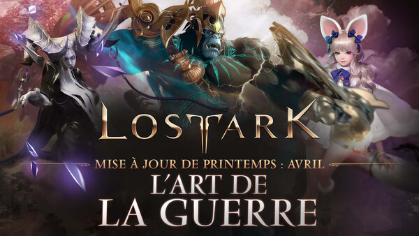 Lost Ark - Amazon Games - mise à jour avril