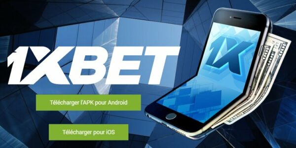 1xBet app pour Android et iOS