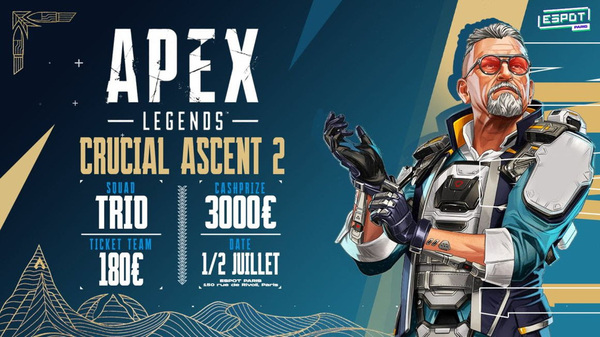 Apex Legends - Electronic Arts x ESpot Paris - Crucial Ascent 2