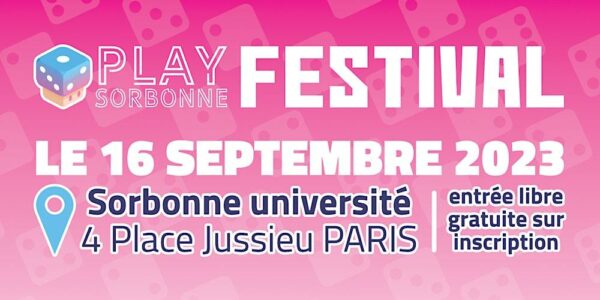 Play Sorbonne Festival 2023 - 6e édition