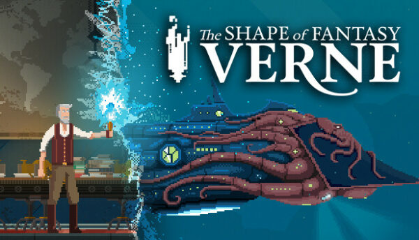 Verne: The Shape of Fantasy - Verne : The Shape of Fantasy - Verne The Shape of Fantasy