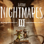 Supermassive Games , Bandai Namco Entertainment Europe , Little Nightmares III , Little Nightmares 3