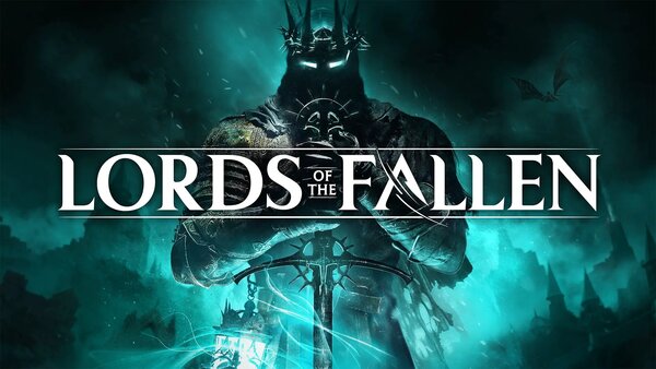 Lords of the Fallen 2023 - The Lords of the Fallen