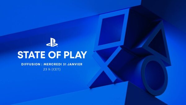 State of Play 31 JANVIER 2024