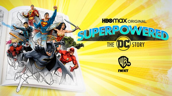 Superpowered : the DC Story sera diffusée du 3 avril au 17 avril sur Warner TV Next