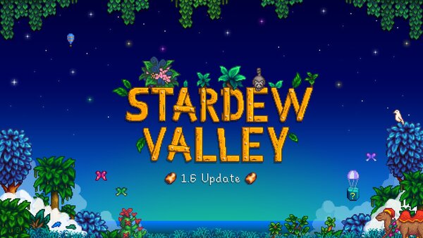 Stardew Valley – La mise à jour majeure 1.6 est disponible sur PC