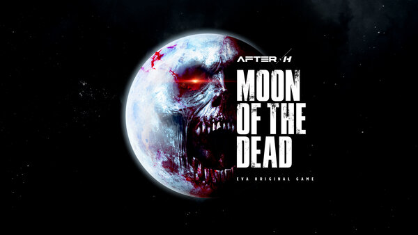 VR EVA After-H Moon Of The Dead
