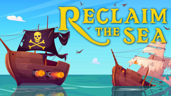 Reclaim the Sea – Une démo est disponible sur Steam