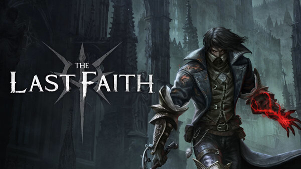 The Last Faith arrive en éditions physiques sur consoles le 5 juillet