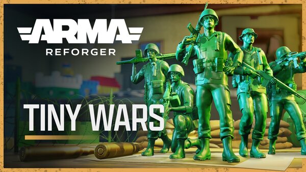 Arma Reforger : Tiny Wars , Arma Reforger , Tiny Wars