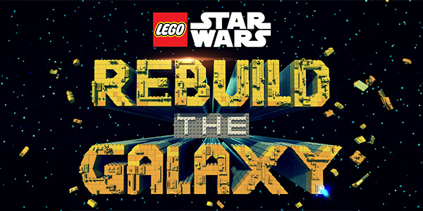 Découvrez la bande-annonce de LEGO Star Wars : Reconstruire la Galaxie