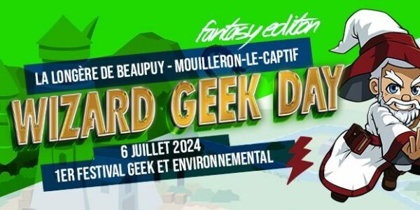 Le Wizard Geek Day se déroulera le 6 juillet à Mouilleron-le-Captif