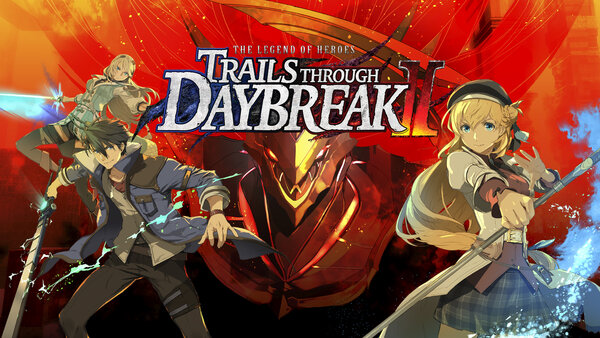 The Legend of Heroes: Trails Through Daybreak II , The Legend of Heroes : Trails Through Daybreak II , The Legend of Heroes Trails Through Daybreak II , The Legend of Heroes, Trails Through Daybreak II