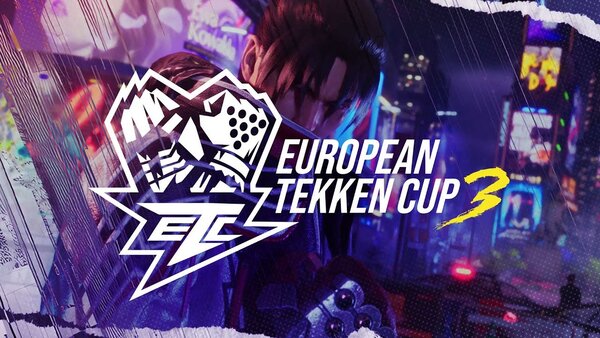 TEKKEN 8 , European TEKKEN Cup 3 , eSport , Bandai Namco Europe