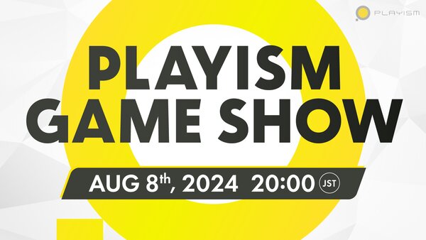 Le PLAYISM Game Show 2024 sera diffusé le 8 août