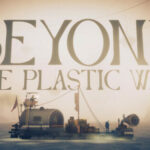 ARTE France , Motvind Studios , Beyond the Plastic Wall