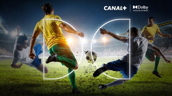 Canal+ , Canal Plus , HDR Dolby Vision , Dolby Atmos