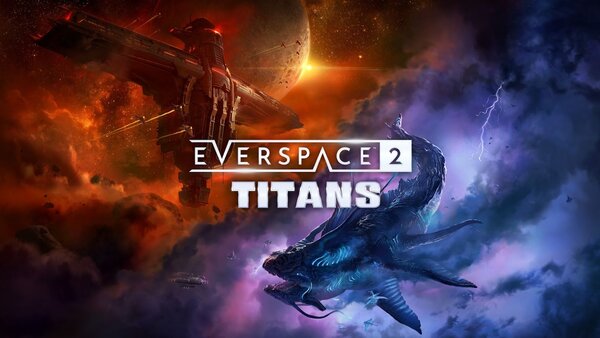 EVERSPACE 2 : Titans , EVERSPACE 2: Titans , EVERSPACE 2 Titans , EVERSPACE 2, Titans