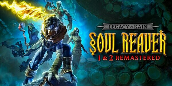 Legacy of Kain: Soul Reaver 1 & 2 Remastered , Legacy of Kain : Soul Reaver 1 & 2 Remastered , Legacy of Kain Soul Reaver 1 & 2 Remastered , Legacy of Kain, Soul Reaver, Remastered