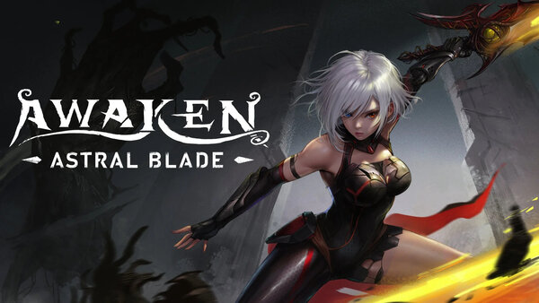 AWAKEN - Astral Blade , AWAKEN : Astral Blade , AWAKEN Astral Blade , AWAKEN , Astral Blade