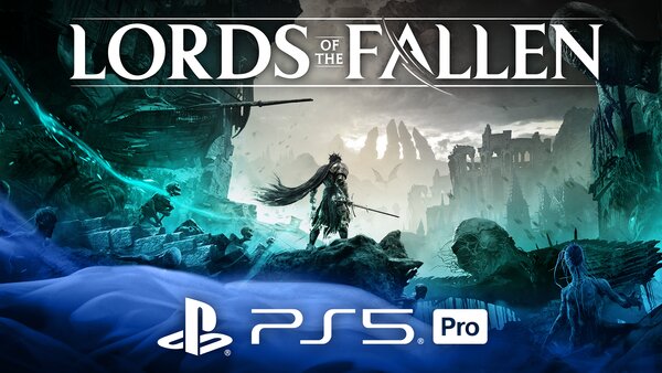 Lords of the Fallen sera amélioré pour la PlayStation 5 Pro