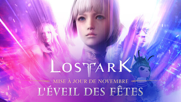 Lost Ark – Amazon Games détaille la mise à jour « L’éveil des fêtes »