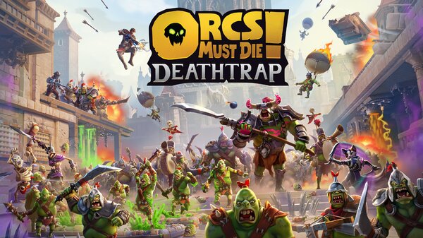 Orcs Must Die! Deathtrap sortira le 28 janvier