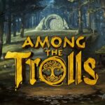 505 Pulse , 505 Games , Avantgarden , Among the Trolls