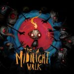 Fast Travel Games , Moonhood Studios , The Midnight Walk