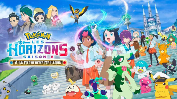 Pokémon, les horizons – saison 2 : À la recherche de Laqua