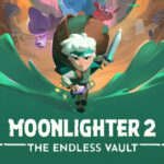 Moonlighter 2: The Endless Vault , Moonlighter 2 : The Endless Vault , Moonlighter 2 The Endless Vault , Moonlighter 2 , The Endless Vault , 11 bit studios , Digital Sun