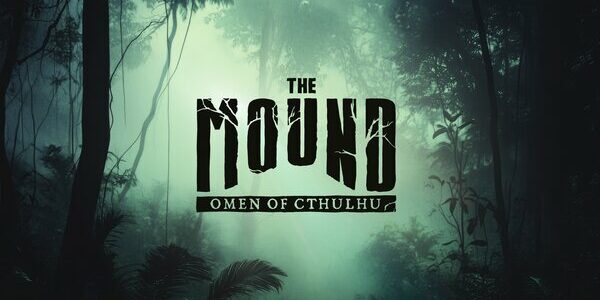 ACE Team annonce The Mound: Omen of Cthulhu