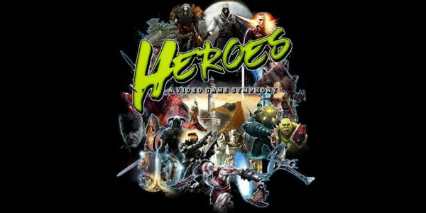 Heroes : A Video Game Symphony