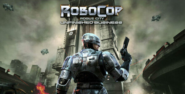 Teyon , NACON , RoboCop: Rogue City – Unfinished Business , RoboCop : Rogue City – Unfinished Business, RoboCop Rogue City – Unfinished Business , RoboCop , Rogue City – Unfinished Business