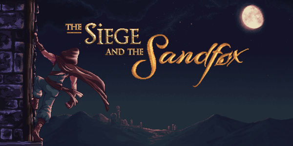 TEST – Notre avis sur The Siege and the Sandfox (PC)