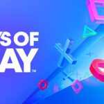 PlayStation Days of Play 2025 , 28 mai, 11 juin , Sony Interactive Entertainment , PlayStation , Days of Play , 27 mai , 10 juin , 2026