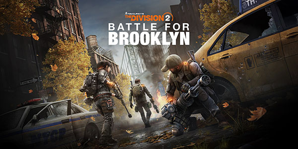 Tom Clancy's The Division 2 - Battle for Brooklyn , Tom Clancy's The Division 2 Battle for Brooklyn , Tom Clancy's The Division 2 : Battle for Brooklyn , Tom Clancy's The Division 2: Battle for Brooklyn, DLC, Extension, Ubisoft , Massive Entertainment, Ubisoft Bucharest