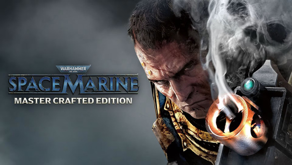 Warhammer 40,000: Space Marine – Master Crafted Edition sera disponible le 10 juin sur PC et Xbox