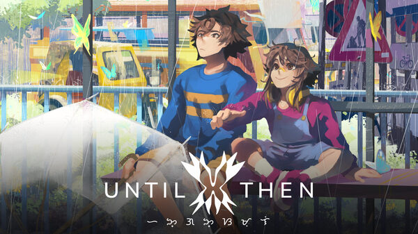 Until Then sortira le 26 juin sur Nintendo Switch